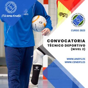 Convocatoria oficial 2023 curso de Técnico Deportivo en Fútbol Sala (Nivel 2)